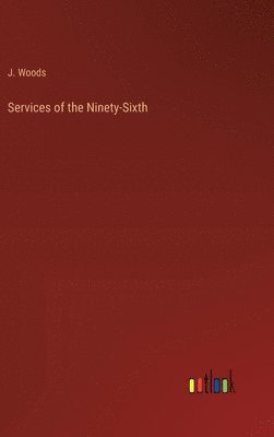 bokomslag Services of the Ninety-Sixth