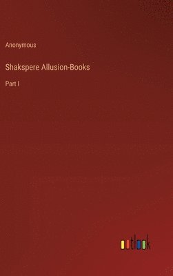 Shakspere Allusion-Books 1