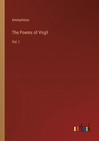 bokomslag The Poems of Virgil