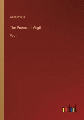 bokomslag The Poems of Virgil