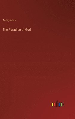 The Paradise of God 1