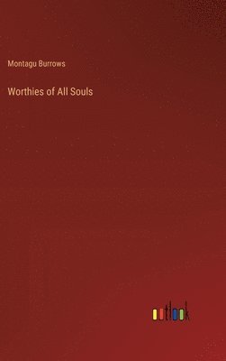 bokomslag Worthies of All Souls