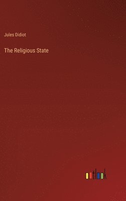 bokomslag Religious State