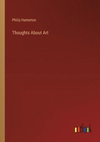 bokomslag Thoughts About Art