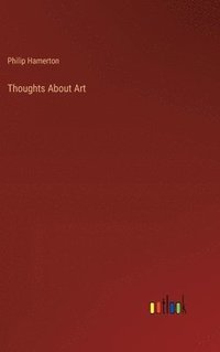 bokomslag Thoughts About Art