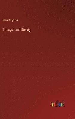 Strength and Beauty 1