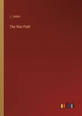 bokomslag The War-Path