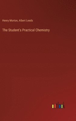 The Student's Practical Chemistry 1