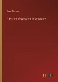 bokomslag System of Questions in Geography