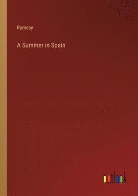 A Summer in Spain 1