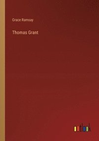 bokomslag Thomas Grant