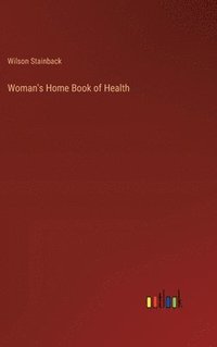 bokomslag Woman's Home Book of Health