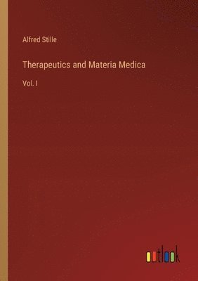 bokomslag Therapeutics and Materia Medica