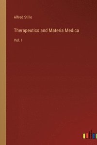 bokomslag Therapeutics and Materia Medica