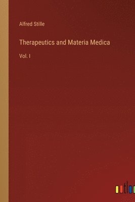 bokomslag Therapeutics and Materia Medica