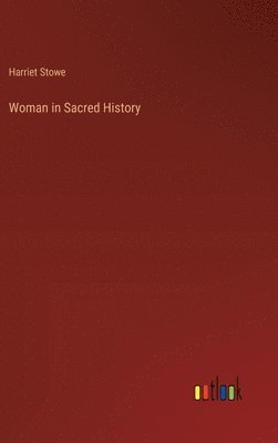 bokomslag Woman in Sacred History