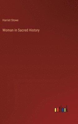 Woman in Sacred History 1