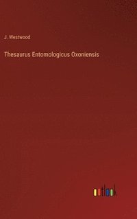 bokomslag Thesaurus Entomologicus Oxoniensis