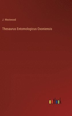 bokomslag Thesaurus Entomologicus Oxoniensis