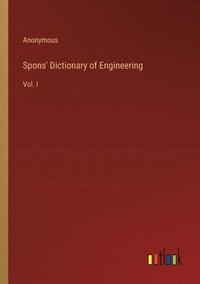 bokomslag Spons' Dictionary of Engineering