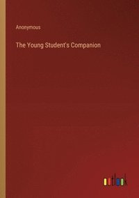 bokomslag Young Student's Companion