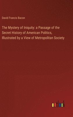 The Mystery of Iniquity 1