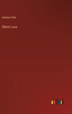 bokomslag Silent Love