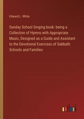 Sunday School Singing book 1