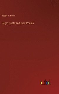 bokomslag Negro Poets and their Poems