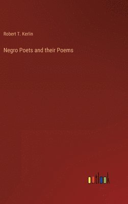 bokomslag Negro Poets and their Poems