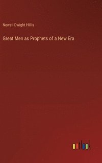 bokomslag Great Men as Prophets of a New Era