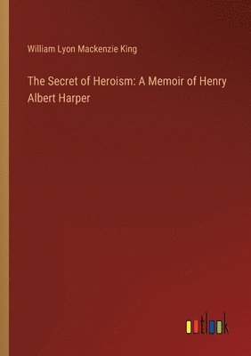 The Secret of Heroism 1