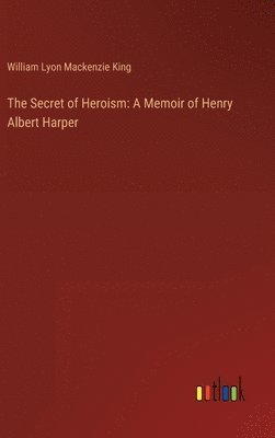 Secret of Heroism
