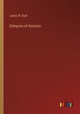 Glimpses of America 1