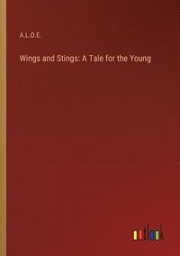 bokomslag Wings and Stings