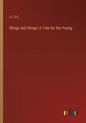 bokomslag Wings and Stings