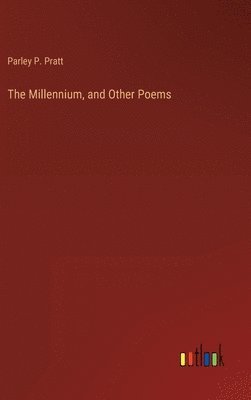 bokomslag The Millennium, and Other Poems