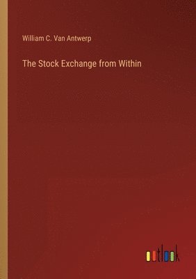 The Stock Exchange from Within 1