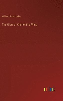 The Glory of Clementina Wing 1