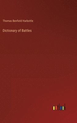 bokomslag Dictionary of Battles