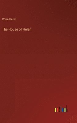 The House of Helen 1