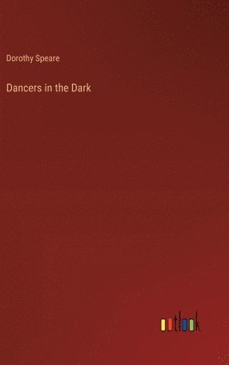 Dancers in the Dark 1