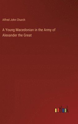 Young Macedonian in the Army of Alexander the Great