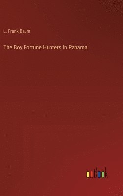 bokomslag Boy Fortune Hunters in Panama