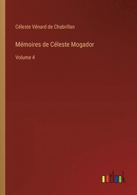 Mmoires de Cleste Mogador 1