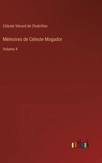 bokomslag Mmoires de Cleste Mogador