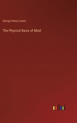 Physical Basis of Mind