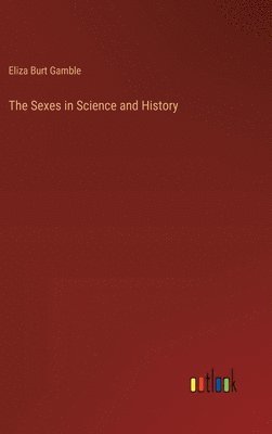 Sexes in Science and History