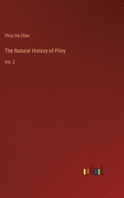 bokomslag The Natural History of Pliny