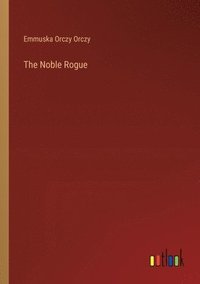 bokomslag Noble Rogue